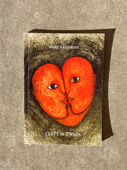 Cleft in Twain by Nora Nadjarian